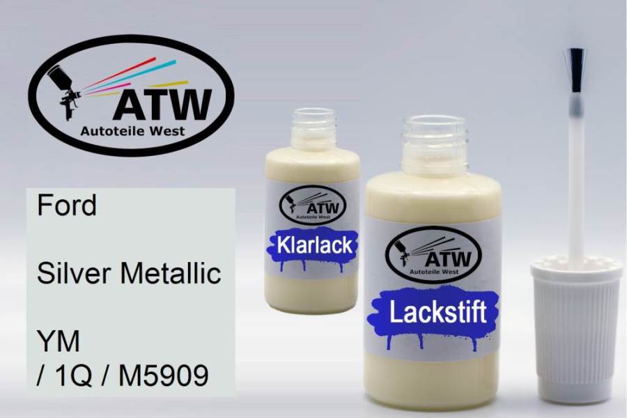 Ford, Silver Metallic, YM / 1Q / M5909: 20ml Lackstift + 20ml Klarlack - Set, von ATW Autoteile West.